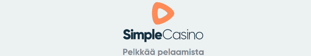 simple casino pelkkää pelaamista